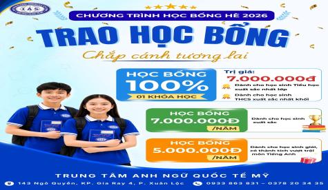 HỌC BỔNG HÈ 2026 – GHI NHẬN NỖ LỰC, CHẮP CÁNH TƯƠNG LAI