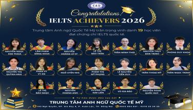 ✨ VINH DANH HỌC VIÊN ĐẠT CHỨNG CHỈ IELTS 2026 