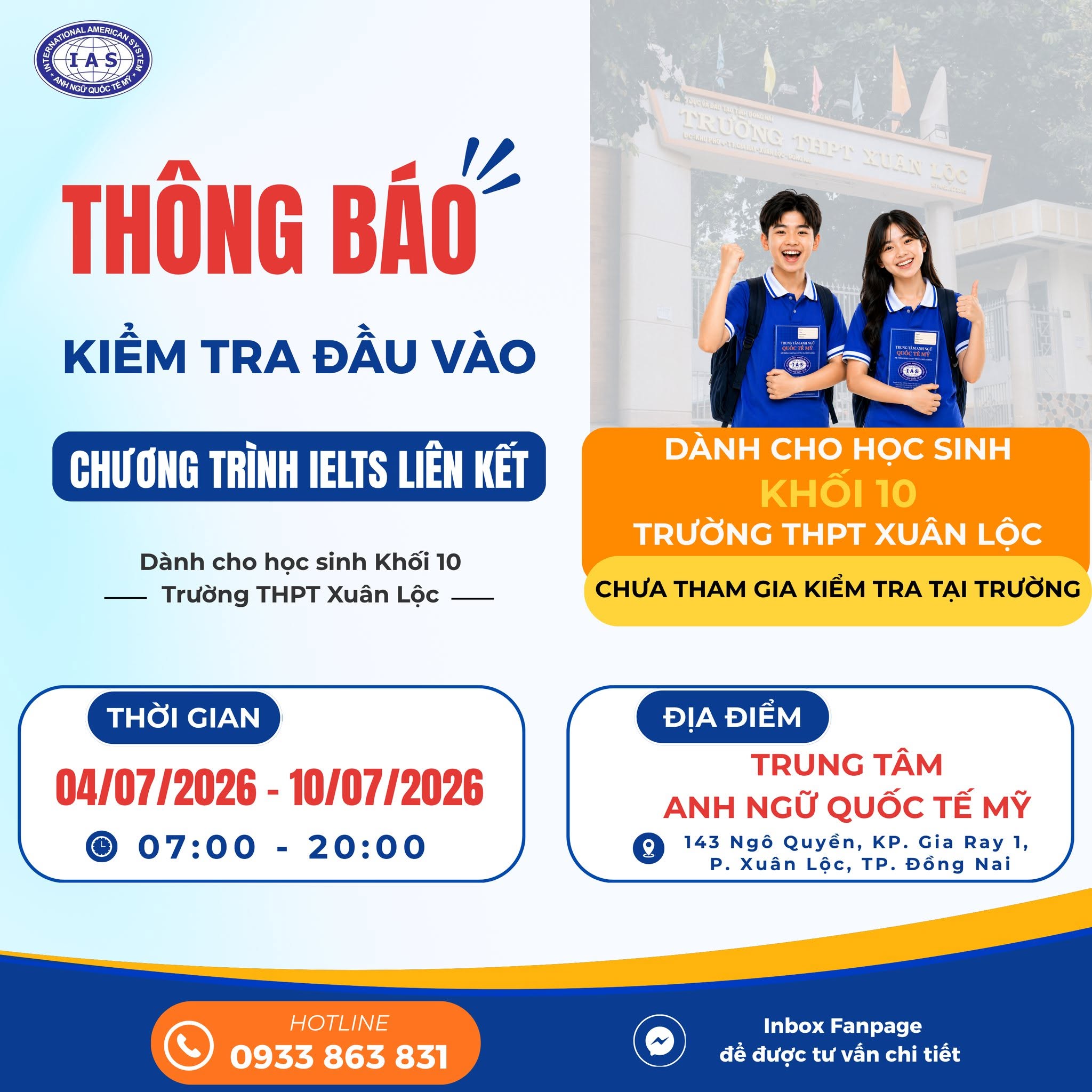 THÔNG BÁO LỊCH XẾP LỚP CHƯƠNG TRÌNH IELTS LIÊN KẾT GIỮA ANH NGỮ QUỐC TẾ MỸ VÀ TRƯỜNG THPT XUÂN LỘC DÀNH CHO HỌC SINH KHỐI 10