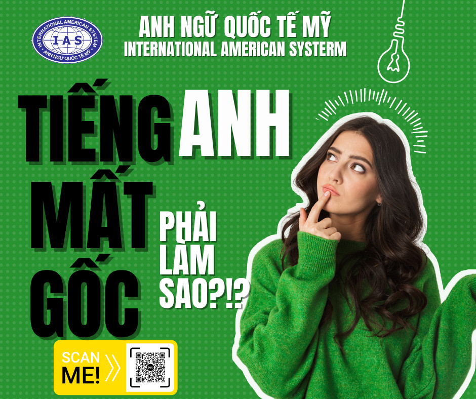 TUYỂN SINH LỚP TIẾNG ANH CHO NGƯỜI MẤT GỐC