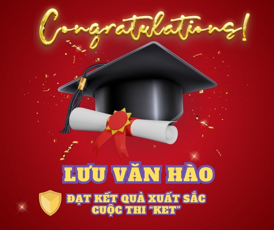 LƯU VĂN HÀO-KET Xuất sắc