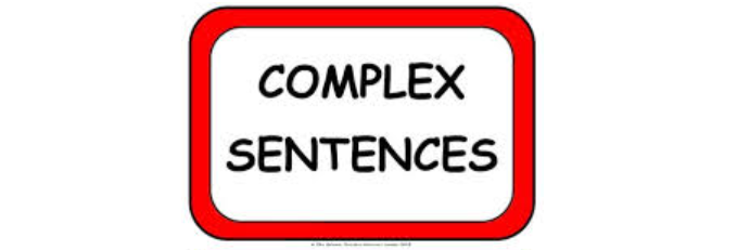 COMPLEX SENTENCE