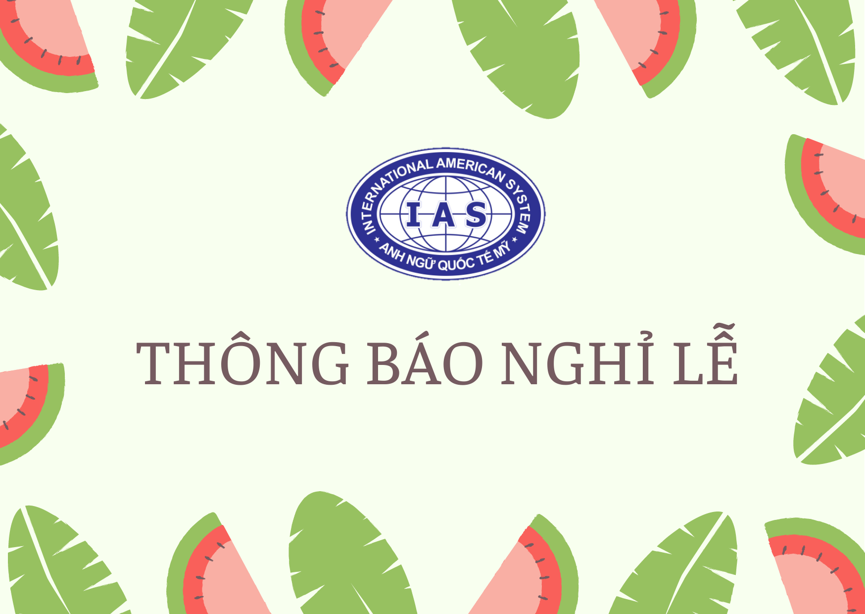 Thông báo lịch nghỉ lễ Quốc Khánh 02/09/2022