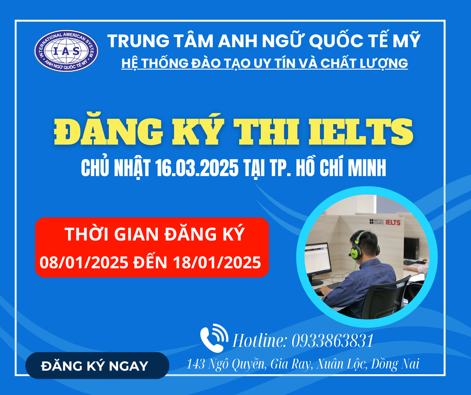 ĐĂNG KÝ THI IELTS 03.2025