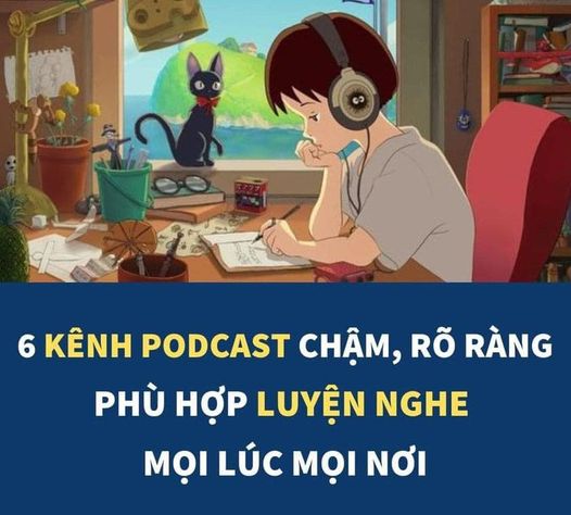 6 potcasts giúp học tiếng anh