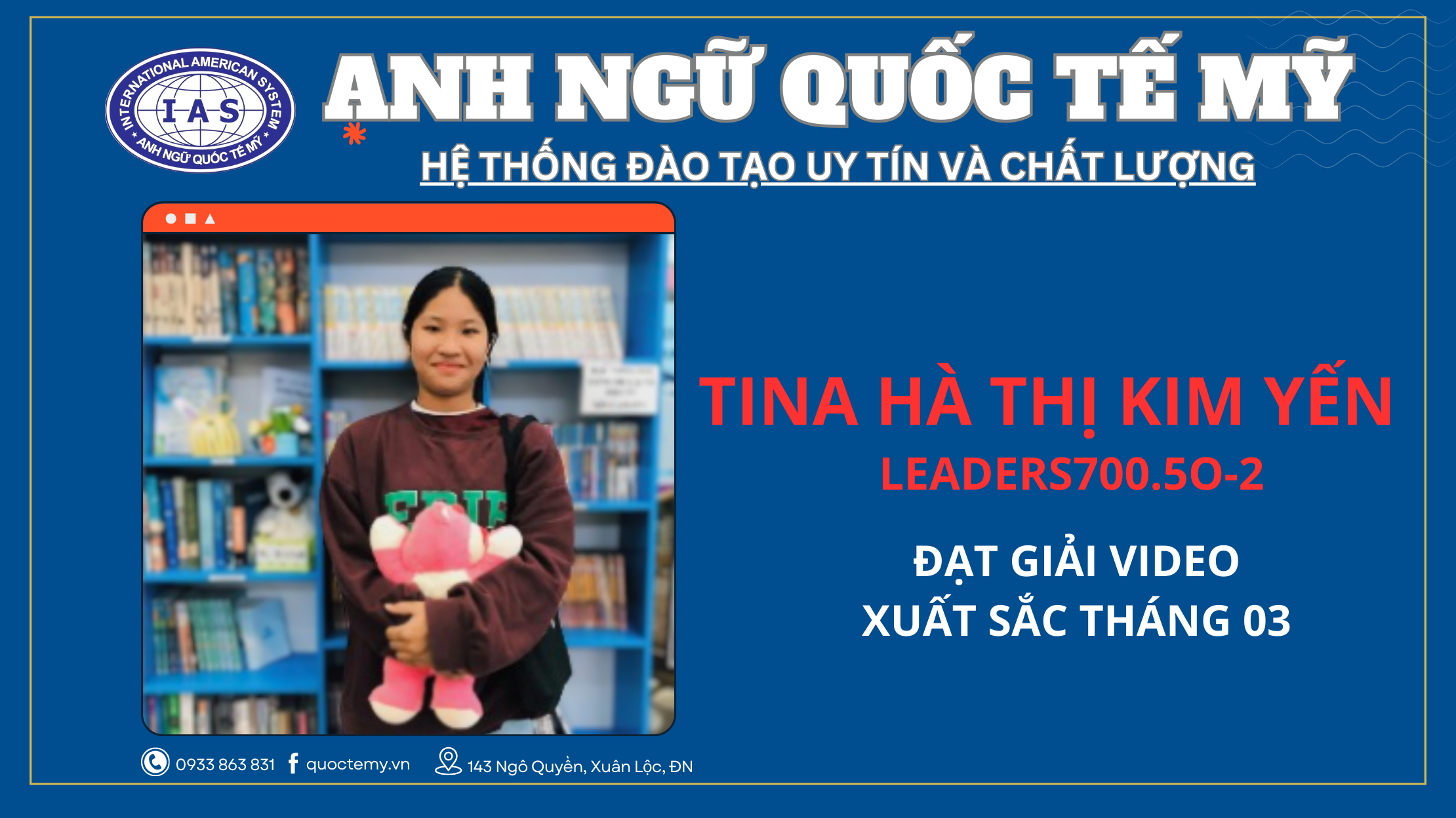 TINA HÀ THỊ KIM YẾN - đạt giải video tháng 03 khối thiếu niên