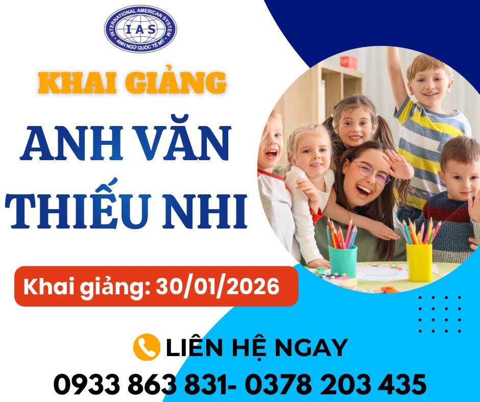 KHAI GIẢNG ANH VĂN THIẾU NHI 30.01.2026