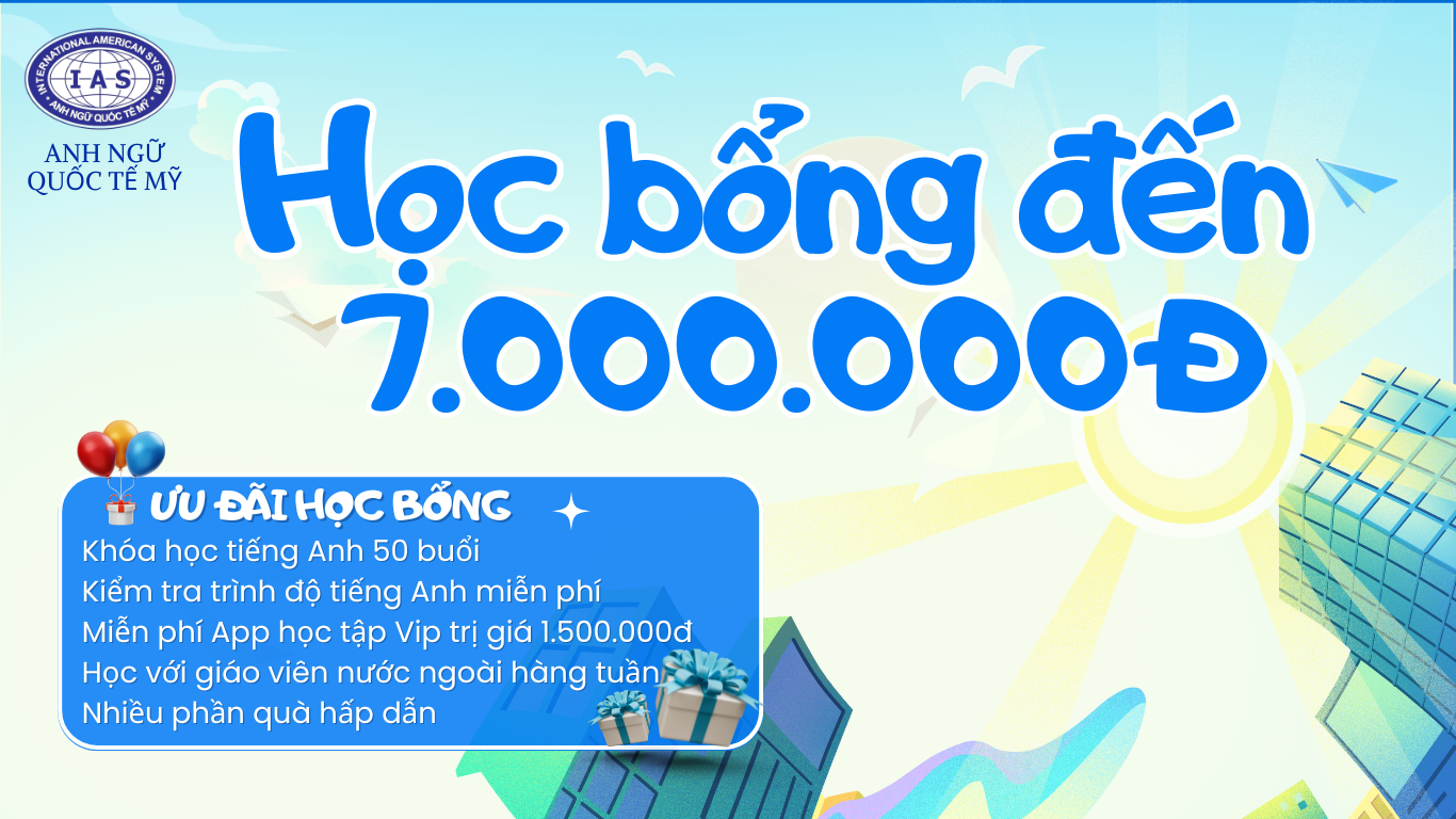 HỌC BỔNG 7.000.000Đ