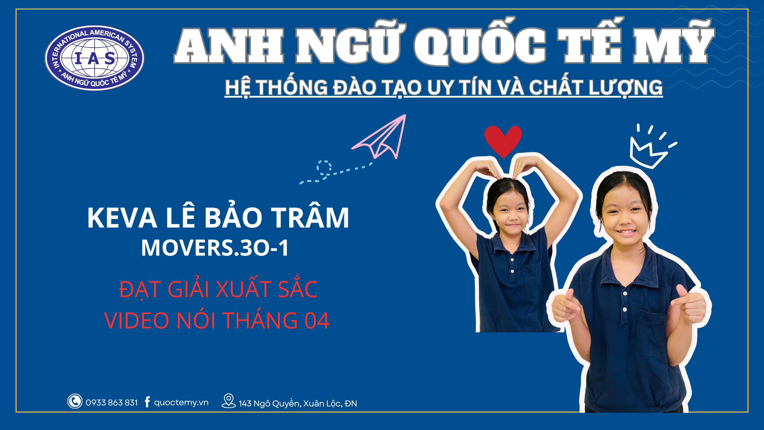 KEVA LÊ BẢO TRÂM - đạt giải xuất sắc video tháng 04