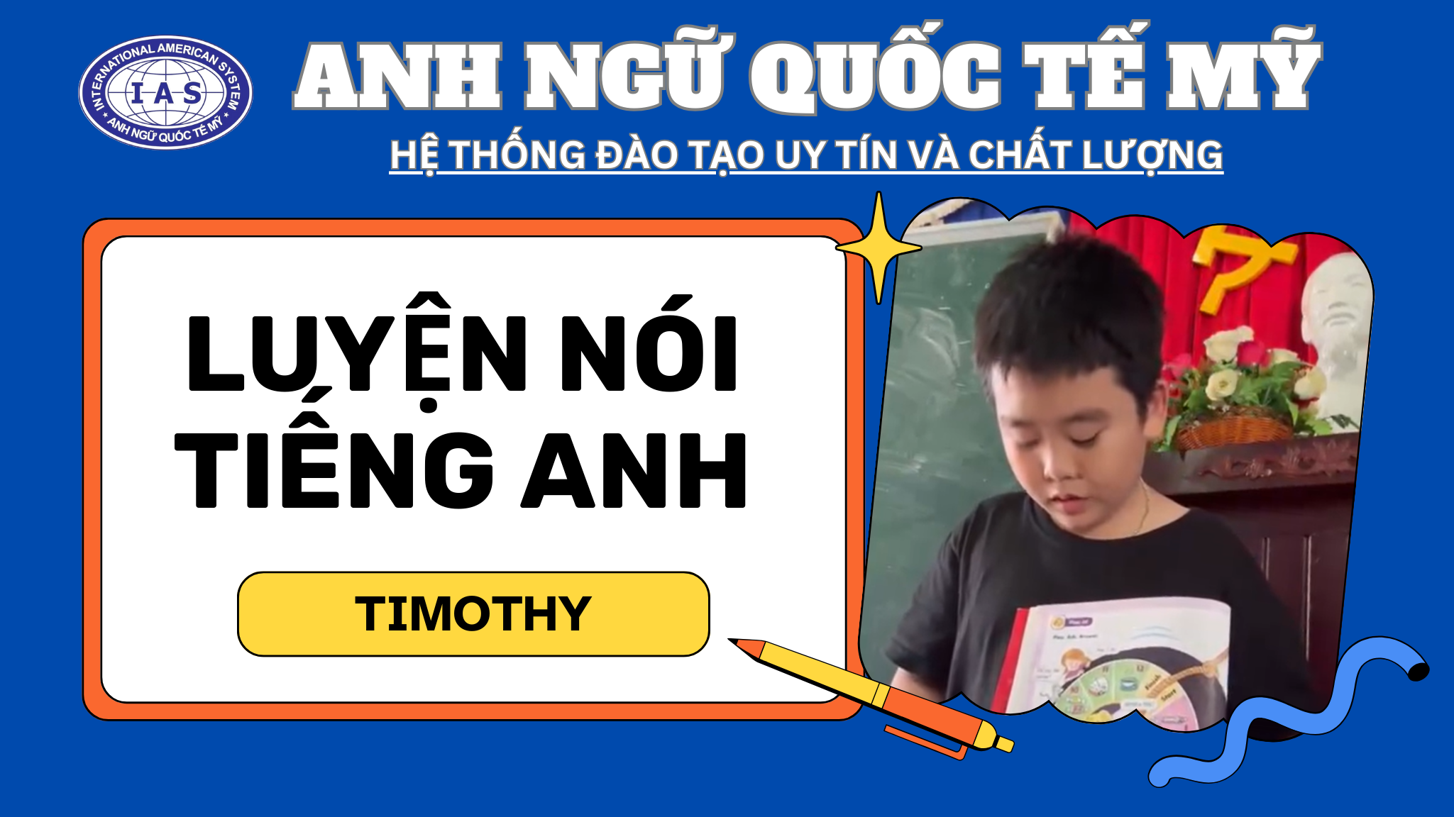 CÁC BẠN THIẾU NHI NÓI TIẾNG ANH